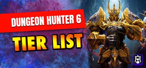 dungeon hunter 6 tier list