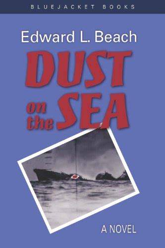 dust on the sea a novel bluejacket books Doc