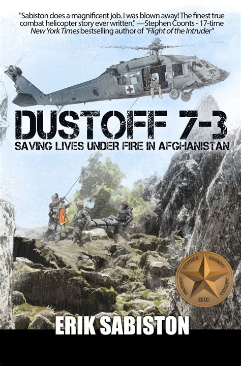 dustoff 7 3 saving lives under fire in afghanistan Kindle Editon