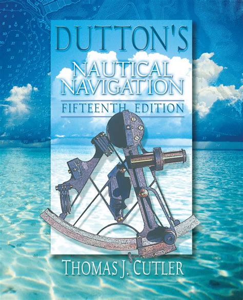 duttons nautical navigation 15th edition PDF