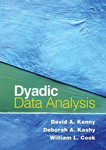 dyadic data analysis methodology in the social sciences Kindle Editon