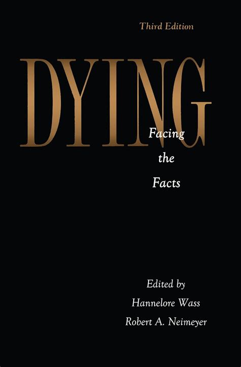 dying facing the facts series in death dying and bereavement Kindle Editon