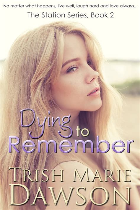 dying remember station trish dawson Epub