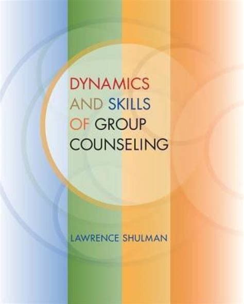 dynamics and skills of group counseling Ebook Doc