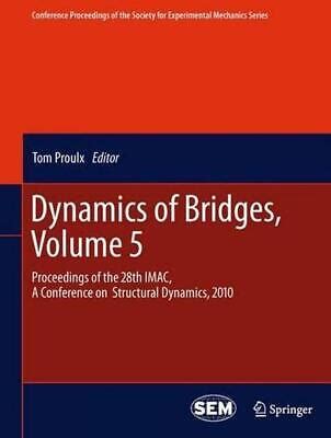 dynamics of bridges volume 5 dynamics of bridges volume 5 PDF