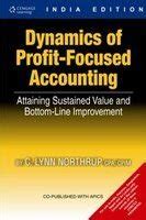 dynamics of profit focused accounting attaining sustained value and bottom line improvement Epub