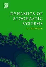 dynamics of stochastic systems PDF