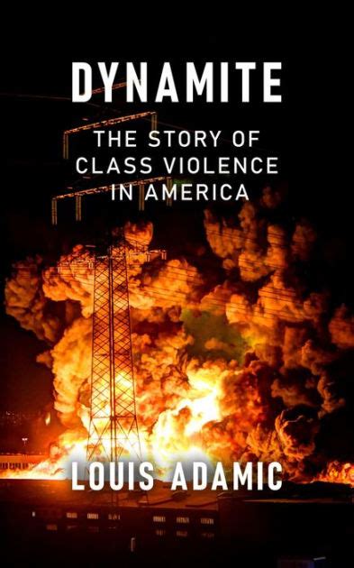 dynamite the story of class violence in america Epub