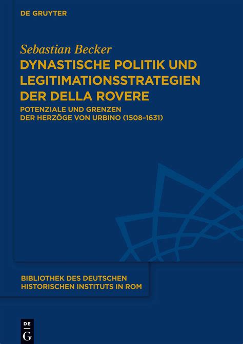 dynastische politik legitimationsstrategien della rovere Epub