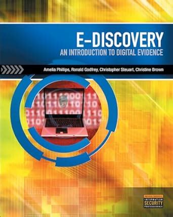 e discovery an introduction to digital evidence with dvd Epub