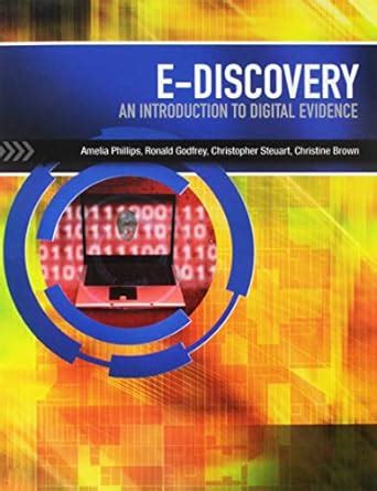 e discovery an introduction to digital evidence with dvd Epub