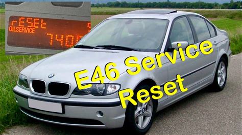 e46 service reset diy Reader