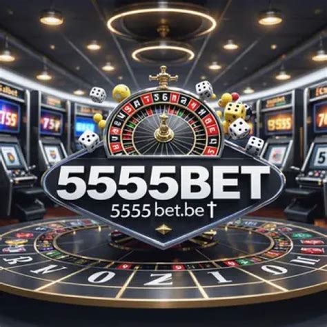 e55.com Bet: Una Experiência de Apostas Online Excepcional