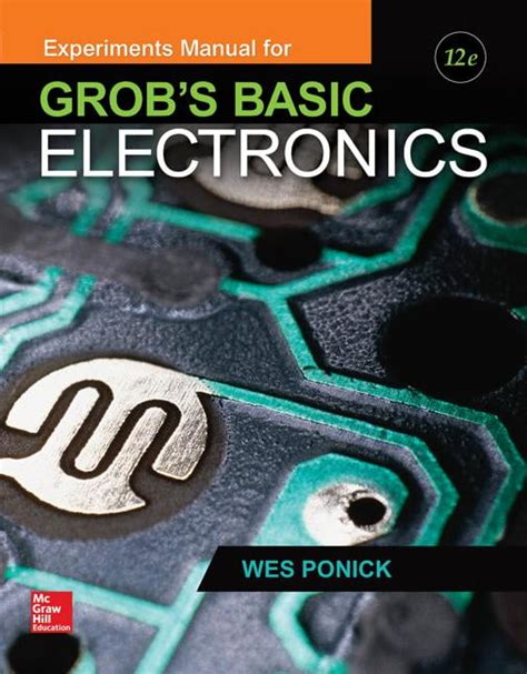 eBook Online Access for Experiments Manual for use with Grob s Basic Electronics Engineering Technologies and the Trades PDF