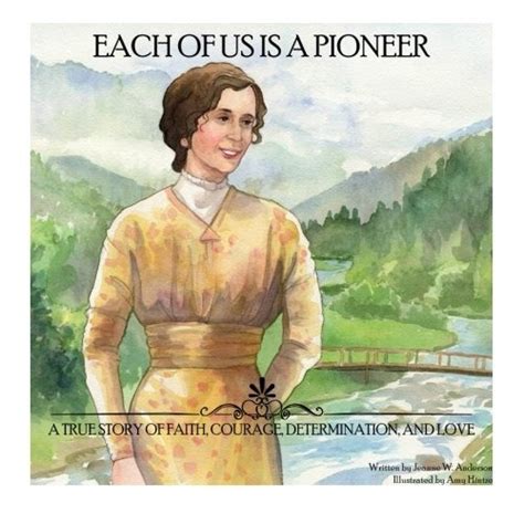 each pioneer story courage determination Epub