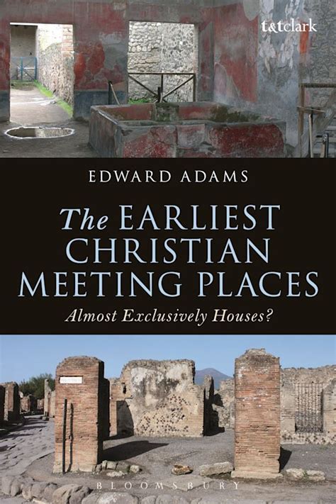 earliest christian meeting places exclusively PDF