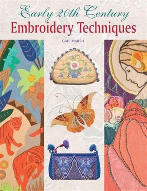 early 20th century embroidery techniques Reader