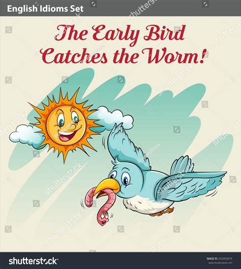 early bird gets the early worm