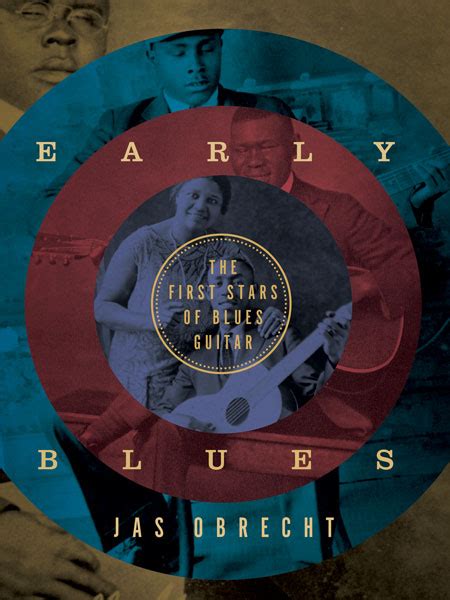 early blues the first stars of blues guitar Doc