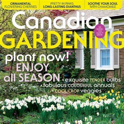 early canadian gardening early canadian gardening Reader