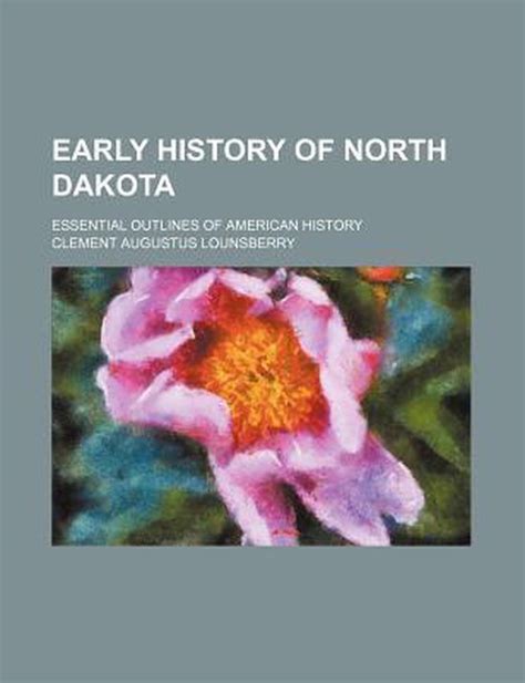 early history north dakota essential PDF