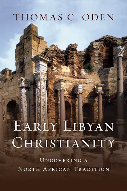 early libyan christianity uncovering a north african tradition Reader