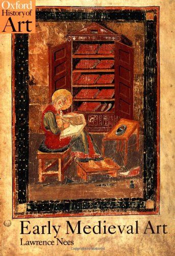 early medieval art oxford history of art Reader