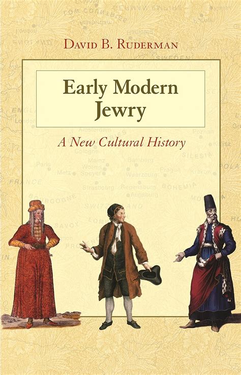 early modern jewry a new cultural history Kindle Editon