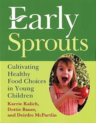 early sprouts cultivating healthy food choices in young children Doc