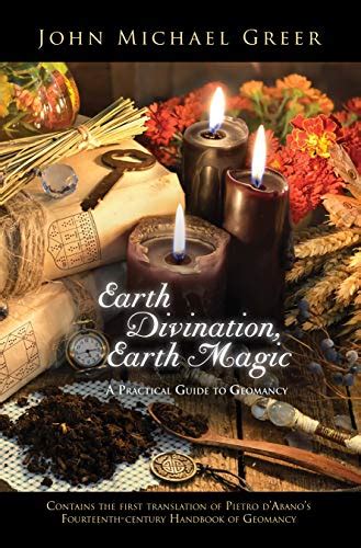 earth divination earth magic practical guide to geomancy PDF