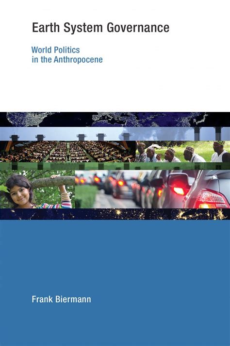 earth system governance world politics in the anthropocene Kindle Editon