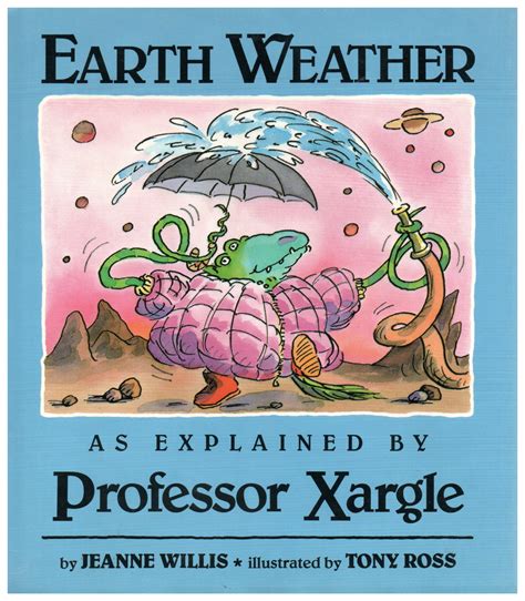 earth weather as explained by professor xargle Doc