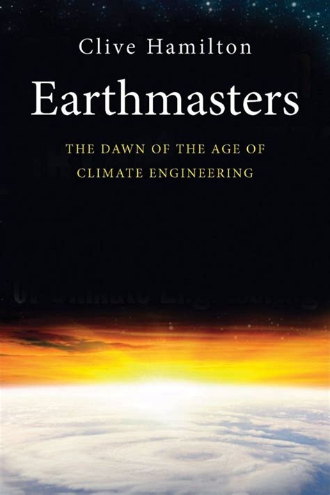earthmasters the dawn of the age of climate engineering Doc
