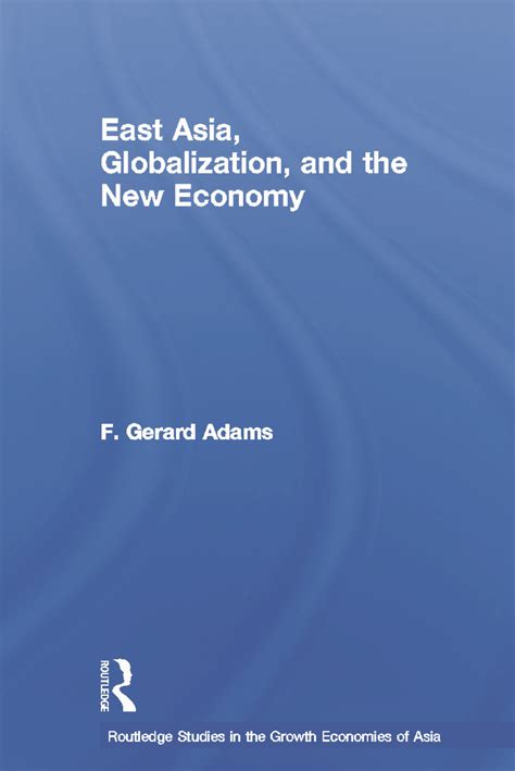 east asia globalization and the new economy Epub