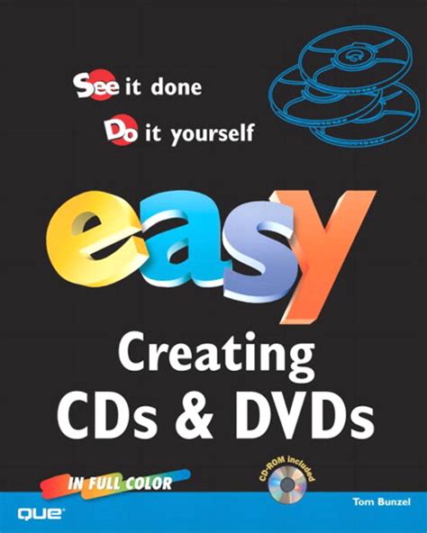 easy creating cds and dvds easy creating cds and dvds Reader