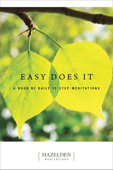 easy does it a book of daily 12 step meditations lakeside meditation Reader