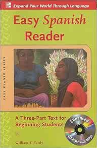 easy spanish reader w or cd rom a three part text for beginning students easy reader series PDF