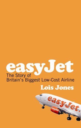 easyjet the story of englands biggest low cost airline Reader