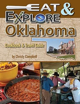 eat and explore oklahoma eat and explore state cookbook Kindle Editon