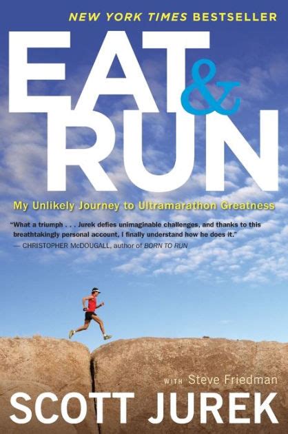 eat and run my unlikely journey to ultramarathon greatness Doc
