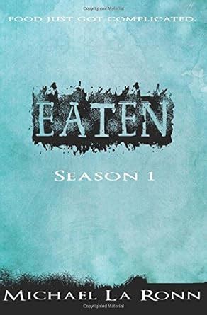 eaten the complete first season volume 1 Epub