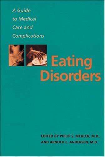eating disorders a guide to medical care and complications Reader