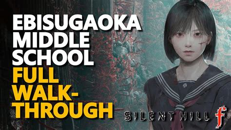 Ebisugaoka Middle School Walkthrough