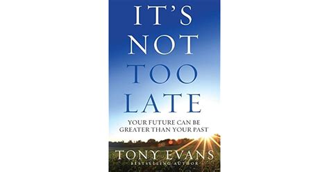 ebook its not too late greater Epub