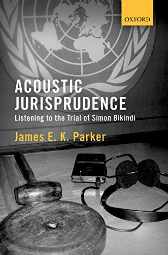 ebook online acoustic jurisprudence listening trial bikindi Epub