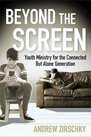 ebook online beyond screen ministry connected generation Reader