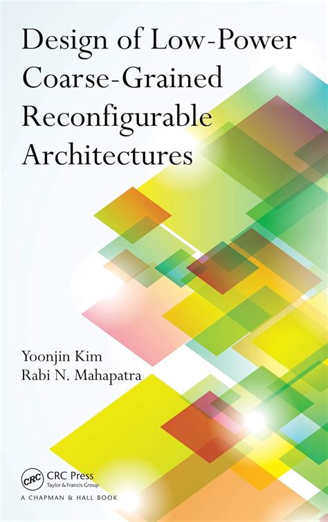 ebook online coarse grain reconfigurable architectures polymorphism Kindle Editon