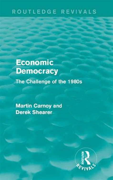 ebook online economic democracy challenge routledge revivals Epub