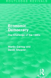 ebook online economic democracy challenge routledge revivals Epub