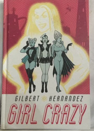 ebook online girl crazy gilbert hernandez Epub